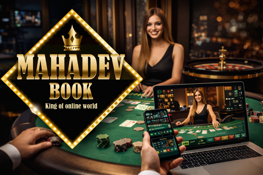 Live Gambling Real Dealer Casino Games on Mahadev Book Platform